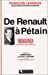 Image du vendeur pour De Renault a Petain. Memoires (French Edition) [FRENCH LANGUAGE - Soft Cover ] mis en vente par booksXpress