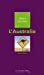 Imagen del vendedor de L'Australie (French Edition) [FRENCH LANGUAGE - Soft Cover ] a la venta por booksXpress