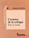 Bild des Verkufers fr L'essence de la critique (French Edition) [FRENCH LANGUAGE - Soft Cover ] zum Verkauf von booksXpress