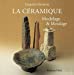 Image du vendeur pour La céramique : modelage et moulage [FRENCH LANGUAGE - Hardcover ] mis en vente par booksXpress