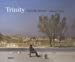 Image du vendeur pour Trinity ; photographies 1991-2007" [FRENCH LANGUAGE - Hardcover ] mis en vente par booksXpress