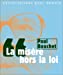 Imagen del vendedor de La mis ¨re hors la loi (French Edition) [FRENCH LANGUAGE - Soft Cover ] a la venta por booksXpress