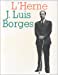 Seller image for Jorge Luis Borges [FRENCH LANGUAGE - Soft Cover ] for sale by booksXpress