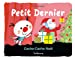 Bild des Verkufers fr Petit dernier [FRENCH LANGUAGE - No Binding ] zum Verkauf von booksXpress