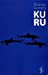 Bild des Verkufers fr kuru [FRENCH LANGUAGE - Soft Cover ] zum Verkauf von booksXpress