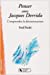 Bild des Verkufers fr Penser avec Jacques Derrida : Comprendre la déconstruction [FRENCH LANGUAGE - Soft Cover ] zum Verkauf von booksXpress