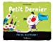 Bild des Verkufers fr Petit dernier : par ici, le p'tit pipi ! [FRENCH LANGUAGE - No Binding ] zum Verkauf von booksXpress