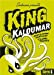 Bild des Verkufers fr King kaloumar [FRENCH LANGUAGE - Soft Cover ] zum Verkauf von booksXpress