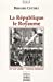 Bild des Verkufers fr La République et le Royaume : XVIe-XVIIIe siècles, l'héritage protestant [FRENCH LANGUAGE - Soft Cover ] zum Verkauf von booksXpress