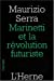 Bild des Verkufers fr Marinetti et la révolution futuriste [FRENCH LANGUAGE - Soft Cover ] zum Verkauf von booksXpress
