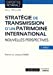 Seller image for Stratégie de transmission d'un patrimoine international : Nouvelles perspectives [FRENCH LANGUAGE - Soft Cover ] for sale by booksXpress