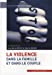 Image du vendeur pour la violence dans la famille et dans le couple [FRENCH LANGUAGE - Soft Cover ] mis en vente par booksXpress