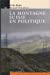 Imagen del vendedor de La montagne suisse en politique [FRENCH LANGUAGE - Hardcover ] a la venta por booksXpress