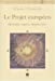 Seller image for le projet européen [FRENCH LANGUAGE - Soft Cover ] for sale by booksXpress