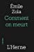 Image du vendeur pour Comment on meurt (French Edition) [FRENCH LANGUAGE - Soft Cover ] mis en vente par booksXpress
