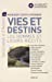 Imagen del vendedor de Vies et destins (French Edition) [FRENCH LANGUAGE - Hardcover ] a la venta por booksXpress