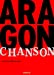 Image du vendeur pour Aragon et la chanson [FRENCH LANGUAGE - Hardcover ] mis en vente par booksXpress