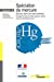 Image du vendeur pour Sp ©ciation du mercure (French Edition) [FRENCH LANGUAGE - Soft Cover ] mis en vente par booksXpress