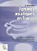 Bild des Verkufers fr Femmes asiatiques en France [FRENCH LANGUAGE - Soft Cover ] zum Verkauf von booksXpress