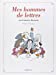 Image du vendeur pour Mes hommes de lettres (French Edition) [FRENCH LANGUAGE - Hardcover ] mis en vente par booksXpress