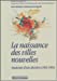 Seller image for La naissance des villes nouvelles (French Edition) [FRENCH LANGUAGE - Soft Cover ] for sale by booksXpress