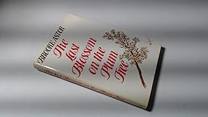 Bild des Verkufers fr The Last Blossom on the Plum Tree zum Verkauf von BoundlessBookstore