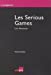 Seller image for les serious games.une revolution [FRENCH LANGUAGE - Soft Cover ] for sale by booksXpress