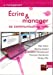 Seller image for Ecrire et manager sa communication Web (French Edition) [FRENCH LANGUAGE - Soft Cover ] for sale by booksXpress