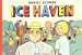 Seller image for Ice Haven [FRENCH LANGUAGE - No Binding ] for sale by booksXpress