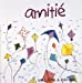 Image du vendeur pour Amitié [FRENCH LANGUAGE - Soft Cover ] mis en vente par booksXpress