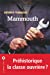Seller image for Mammouth [FRENCH LANGUAGE - Soft Cover ] for sale by booksXpress