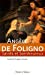 Bild des Verkufers fr Sainte Angèle de Foligno [FRENCH LANGUAGE - Soft Cover ] zum Verkauf von booksXpress
