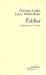 Seller image for Edifier : L'architecture et le lieu [FRENCH LANGUAGE - Soft Cover ] for sale by booksXpress