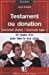 Seller image for Testament ou donation [FRENCH LANGUAGE - Soft Cover ] for sale by booksXpress