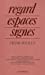 Seller image for Regard, espaces, signes: Victor Segalen : colloque (French Edition) [FRENCH LANGUAGE - Soft Cover ] for sale by booksXpress