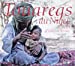 Bild des Verkufers fr Touaregs du Niger (French Edition) [FRENCH LANGUAGE - Soft Cover ] zum Verkauf von booksXpress