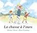 Image du vendeur pour La Chasse à l'Ours (Tout Carton) [FRENCH LANGUAGE - No Binding ] mis en vente par booksXpress