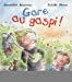 Image du vendeur pour Gare au gaspi ! [FRENCH LANGUAGE - No Binding ] mis en vente par booksXpress