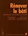 Seller image for renover le bati - maintenance, reconversion, extension [FRENCH LANGUAGE - Soft Cover ] for sale by booksXpress