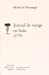 Image du vendeur pour Journal Du Voyage En Italie: (1774) (Societe Des Textes Francais Modernes) (French Edition) [FRENCH LANGUAGE - Hardcover ] mis en vente par booksXpress