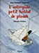 Seller image for L'intr©pide petit soldat de plomb (French Edition) [FRENCH LANGUAGE - No Binding ] for sale by booksXpress