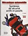 Seller image for Mécanique automobile : Systèmes de sécurité actifs et passifs, 2e édition [FRENCH LANGUAGE - Hardcover ] for sale by booksXpress