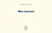 Bild des Verkufers fr Mon Laurent (French Edition) [FRENCH LANGUAGE - Soft Cover ] zum Verkauf von booksXpress