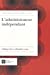 Seller image for Administrateur independant [FRENCH LANGUAGE - Soft Cover ] for sale by booksXpress