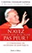 Seller image for N'ayez pas peur [FRENCH LANGUAGE - Soft Cover ] for sale by booksXpress