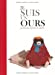 Bild des Verkufers fr Je suis un ours [FRENCH LANGUAGE - No Binding ] zum Verkauf von booksXpress