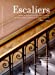 Seller image for escaliers ; décors et architecture des cages d'escalier des immeubles d'habitation de Suisse romande" [FRENCH LANGUAGE - Soft Cover ] for sale by booksXpress