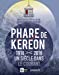 Imagen del vendedor de Phare de Kéréon 1916-2016 : Un siècle dans le courant [Soft Cover ] a la venta por booksXpress