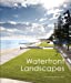 Bild des Verkufers fr Waterfront Landscapes [Hardcover ] zum Verkauf von booksXpress