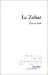 Seller image for Le Zohar : Livre de Ruth, suivi du "Fragment inconnu du Midrach ha-Néélam sur Ruth par Moché Idel [FRENCH LANGUAGE - Soft Cover ] for sale by booksXpress